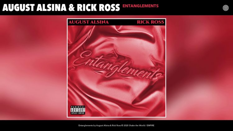 August Alsina & Rick Ross – Entanglements (Audio)